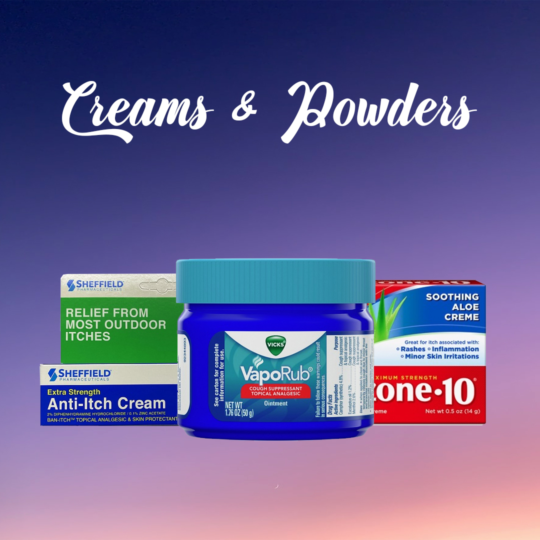 Creams & Powders